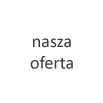Nasza oferta